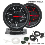 DEFI Bf  STYLE 60Mm Led Vacuum Gauge High Quality Auto Car Motor Gauge - Tokyo Tom's