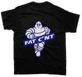 Fat C*nt T-Shirt - Unisex T-Shirt - Car Enthusiasts Drifting Drag JDM