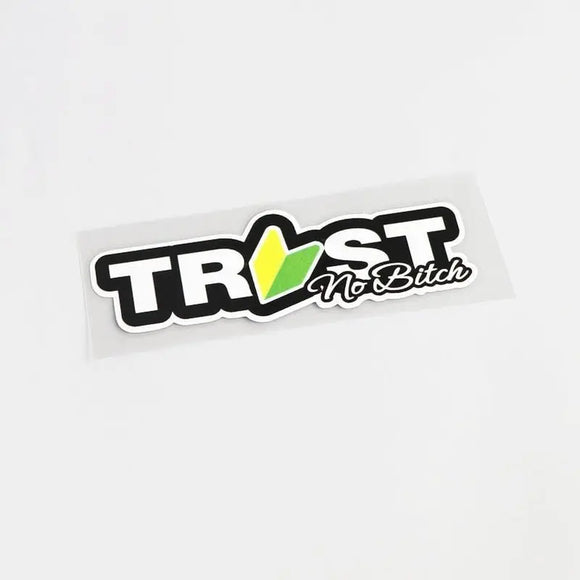 TRUST No Bitch JDM Sticker - Tokyo Tom's