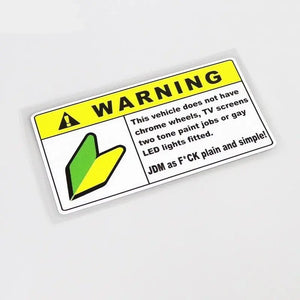 WARNING JDM as F*CK plain and simple! Decal Sticker - Tokyo Tom's