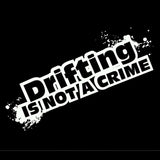 6CM DRIFTING IS NOT A CRIME Stickers