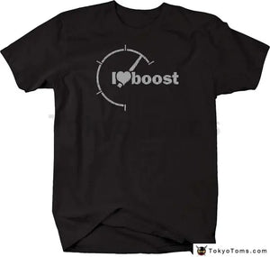 I Love Boost T-Shirt - Cotton - TokyoToms.com